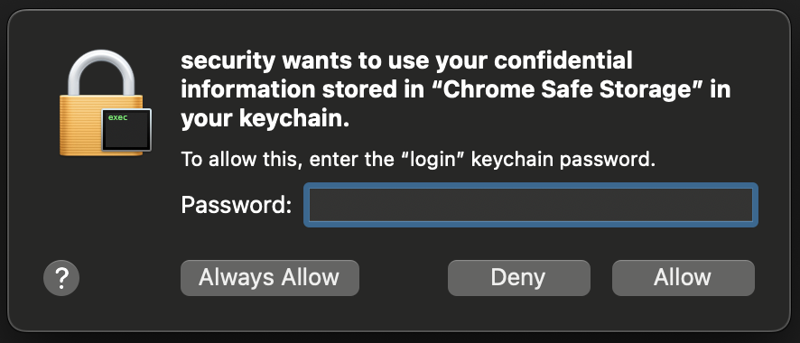 macOS 授權視窗顯示 security 要存取 Chrome Safe Storage，密碼欄空白，下方有 Always Allow、Deny 與 Allow 按鈕